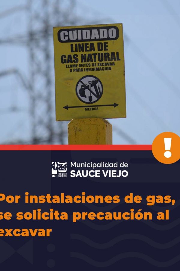 Por instalaciones de gas se solicita precaución al excavar
