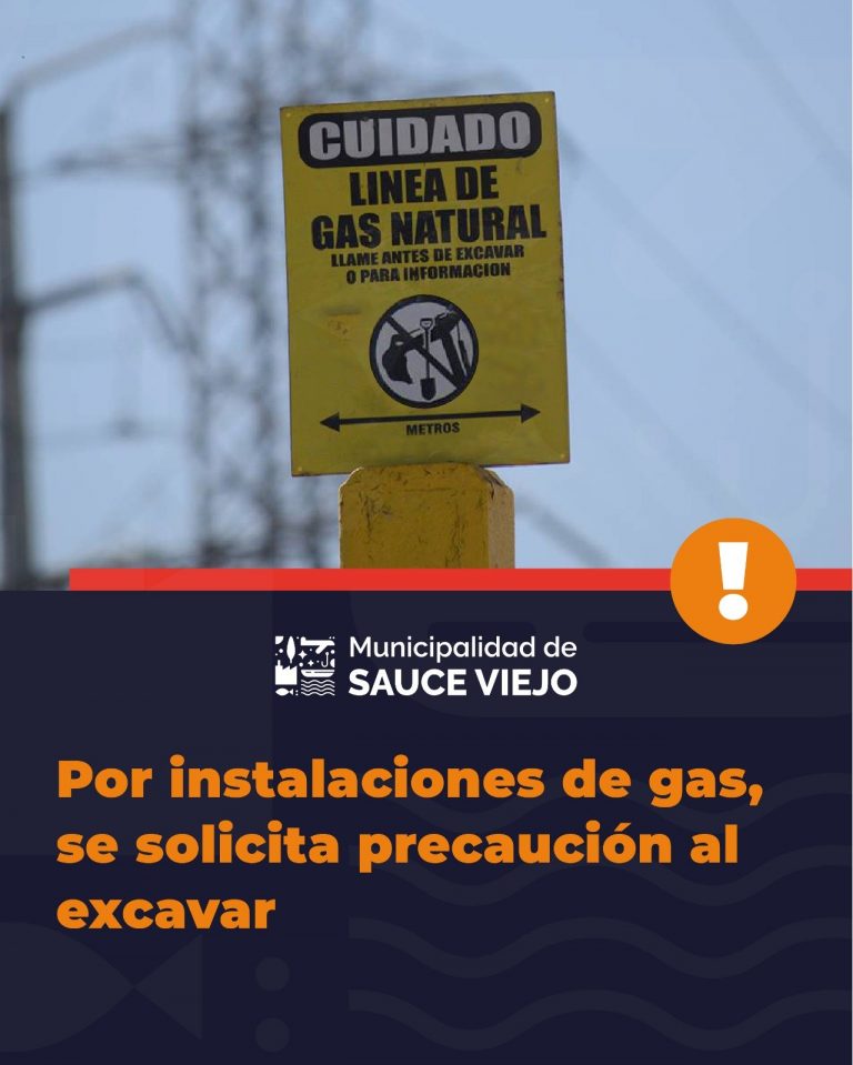 Por instalaciones de gas se solicita precaución al excavar