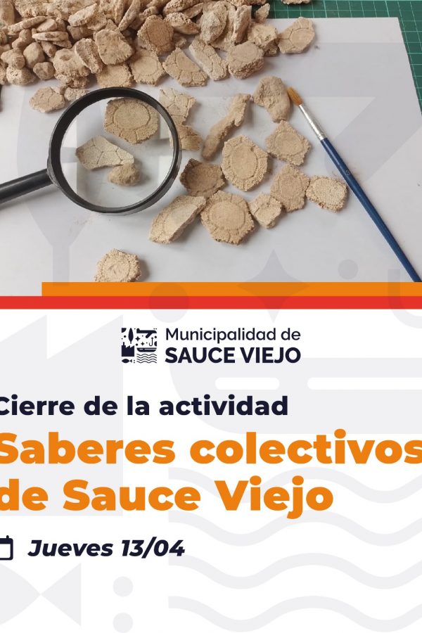 Cierre de la actividad «Saberes colectivos de Sauce Viejo»