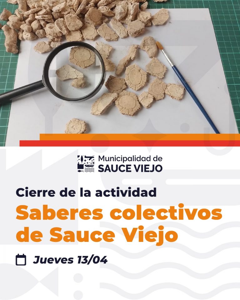Cierre de la actividad «Saberes colectivos de Sauce Viejo»