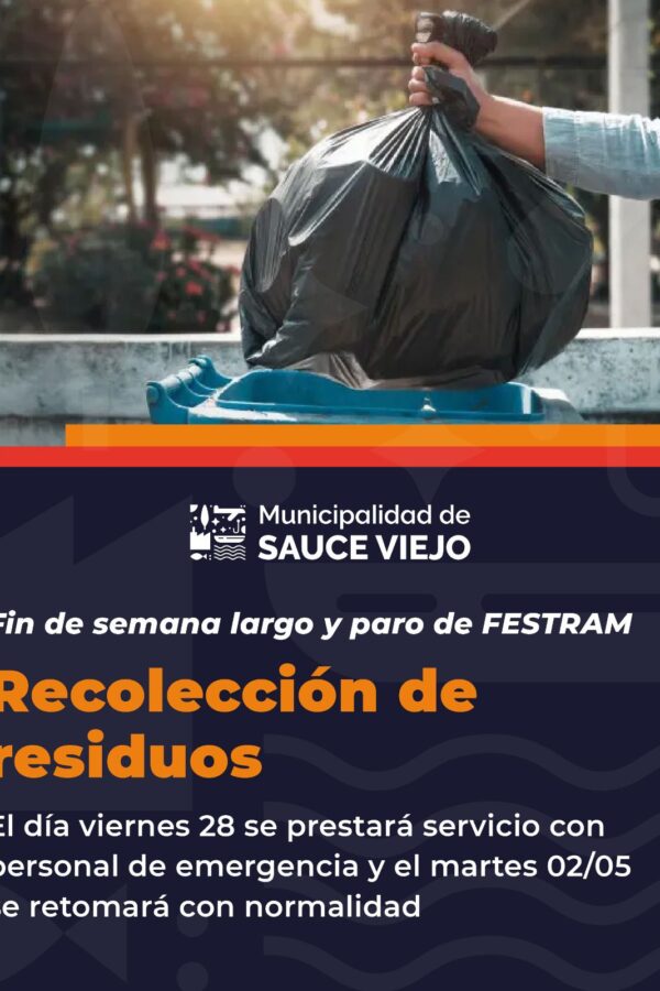 Recolección de residuos por paro de FESTRAM y feriado largo