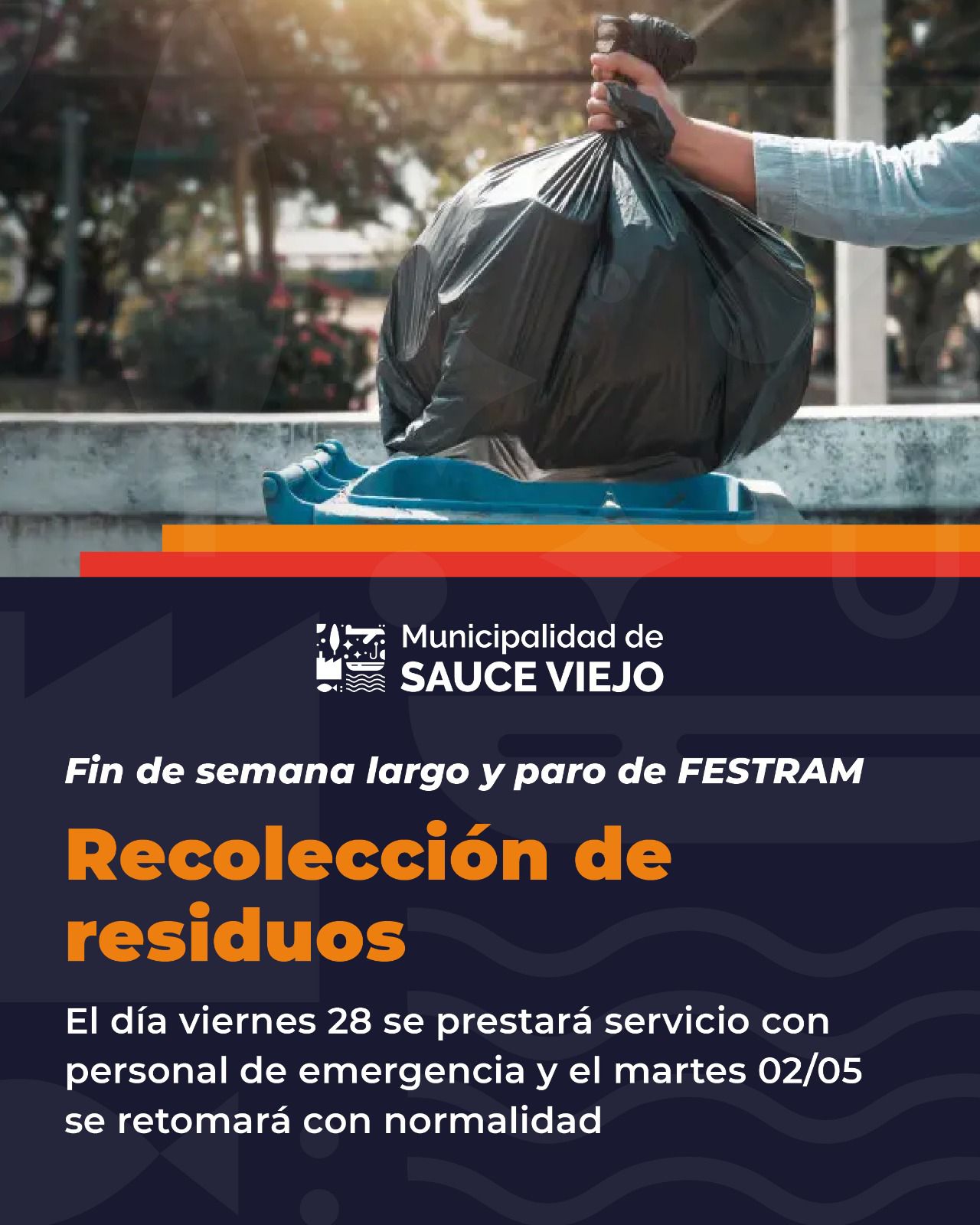 Recolección de residuos por paro de FESTRAM y feriado largo