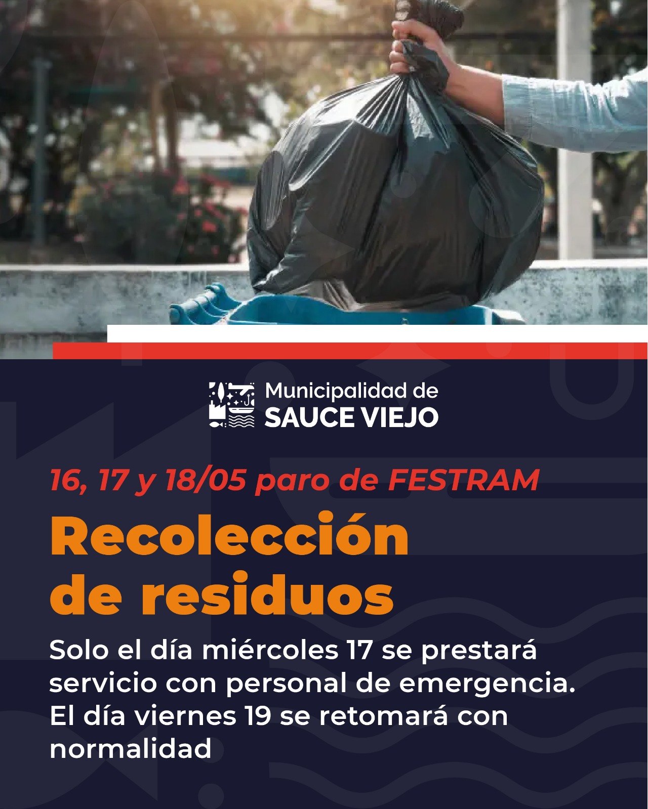 LA MUNICIPALIDAD DE SAUCE VIEJO REALIZARÁ EL MIÉRCOLES RECOLECCIÓN DE RESIDUOS DOMICILIARIA