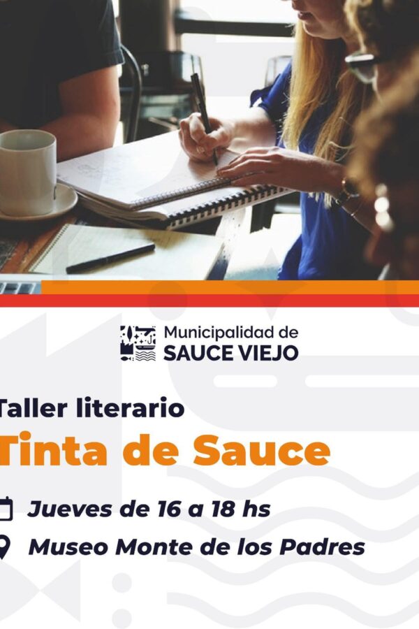 Taller Literario “Tinta de Sauce” – Encuentros presenciales