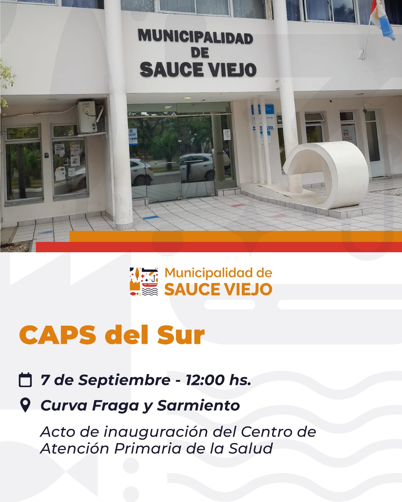 LA MUNICIPALIDAD DE SAUCE VIEJO INAUGURA EL CAPS DEL SUR