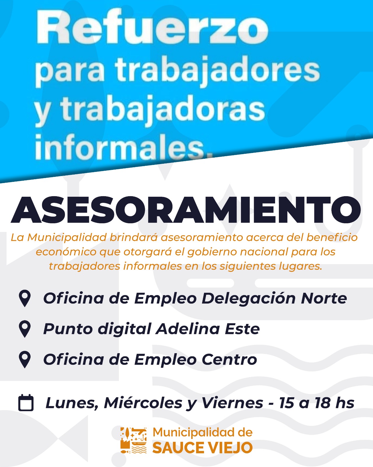 EL MUNICIPIO BRINDARÁ ASESORAMIENTO SOBRE EL REFUERZO ECONÓMICO QUE OTORGARÁ EL GOBIERNO NACIONAL A TRABAJADORES INFORMALES