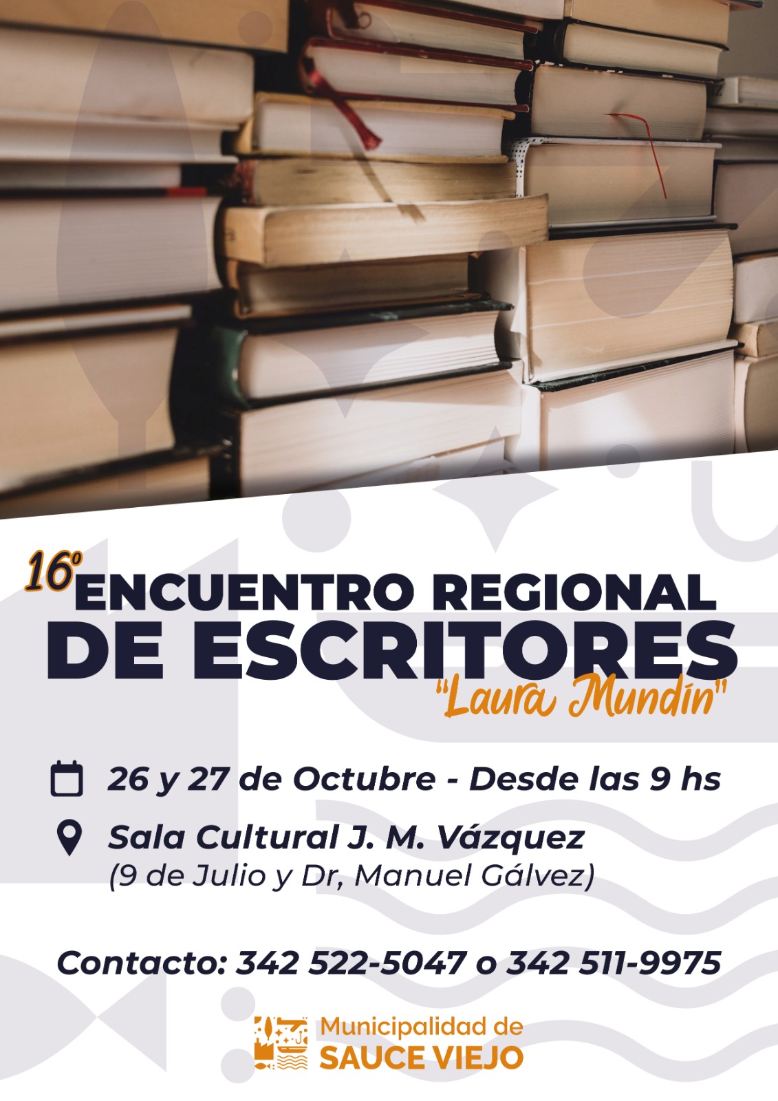 TODO LISTO PARA EL 16° ENCUENTRO REGIONAL DE ESCRITORES “LAURA MUNDIN” EN SAUCE VIEJO