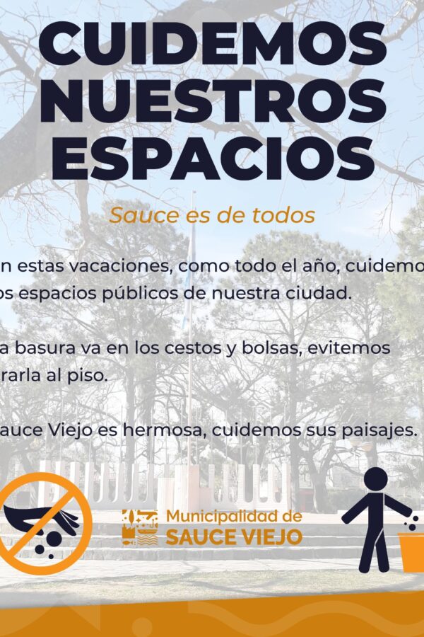 CUIDEMOS NUESTROS ESPACIOS