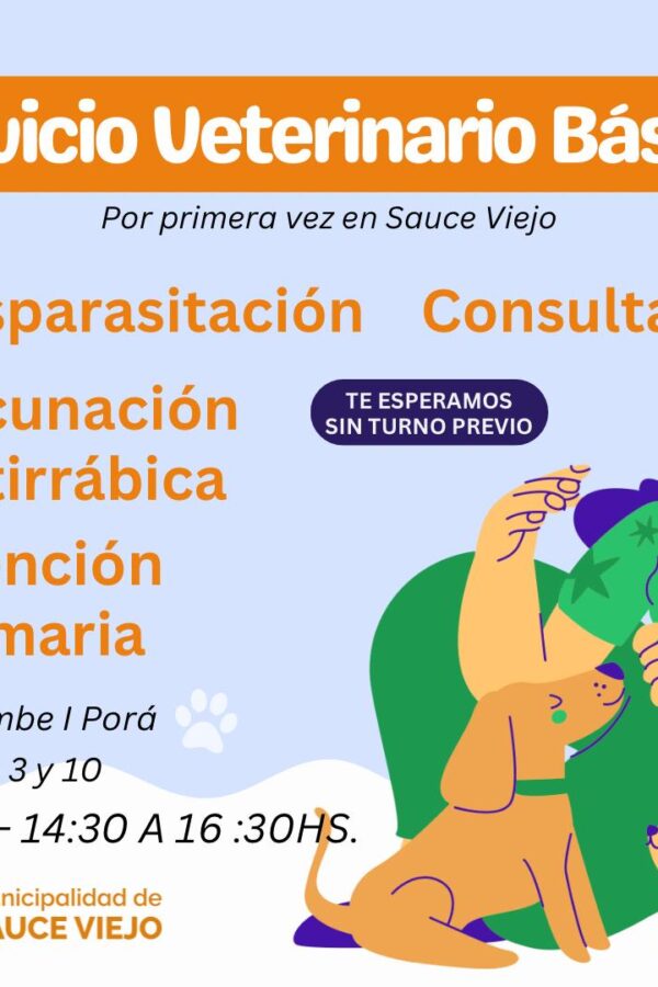 ATENCIÓN: SE VIENE LA SEGUNDA JORNADA DE SERVICIO VETERINARIO BÁSICO