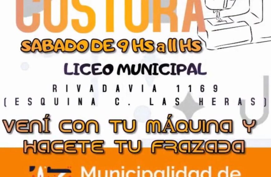 📌 El taller de costura del liceo municipal comenzó este sábado en calle Rivadavia y Las Heras a partir de las 9 hs. (Zona centro)