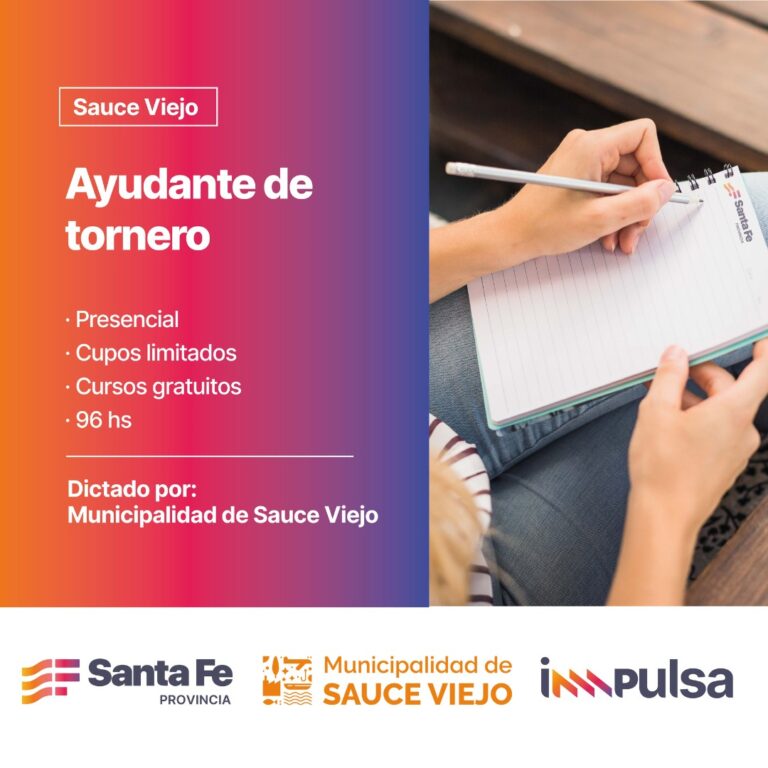 La oficina de Empleo de la Municipalidad de Sauce Viejo abre la inscripción al curso Ayudante de Tornero