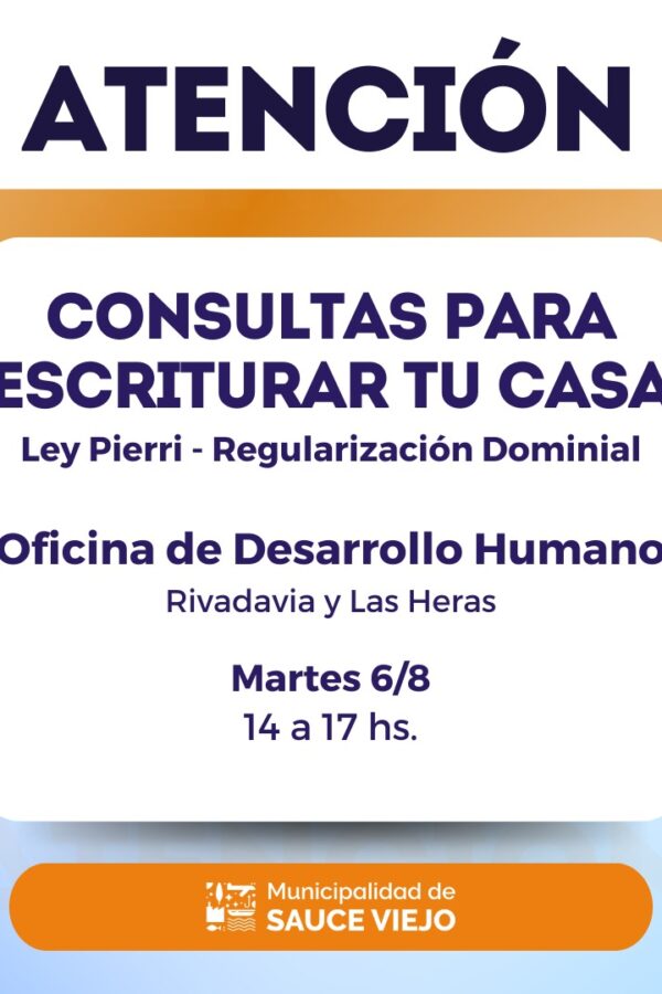 ATENCIÓN! CONSULTAS PARAESCRITURAR TU CASA