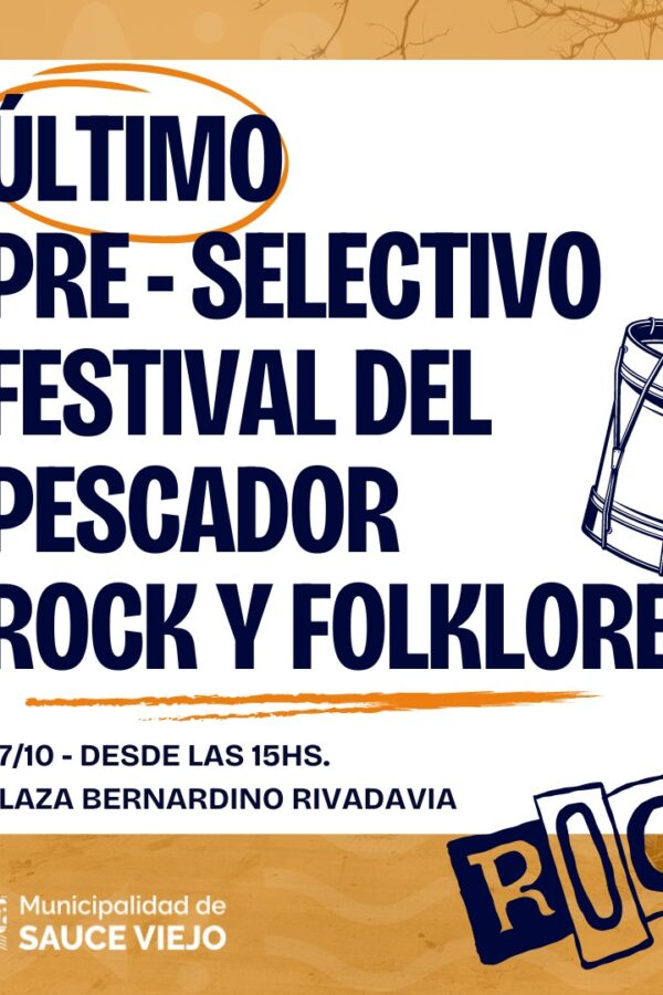 SE VIENE EL ÚLTIMO PRESELECTIVO RUMBO AL FESTIVAL DEL PESCADOR 2025