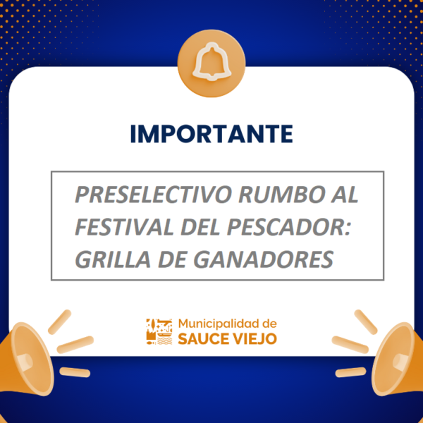 PRESELECTIVO RUMBO AL FESTIVAL DEL PESCADOR: GRILLA DE GANADORES