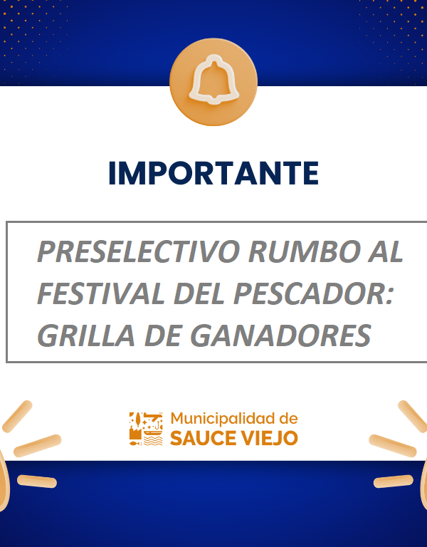PRESELECTIVO RUMBO AL FESTIVAL DEL PESCADOR: GRILLA DE GANADORES